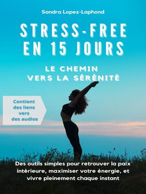 cover image of Stress-Free en 15 jours